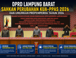 DPRD Lampung Barat Sahkan Perubahan KUA-PPAS 2026, Propemperda Ikut Diumumkan